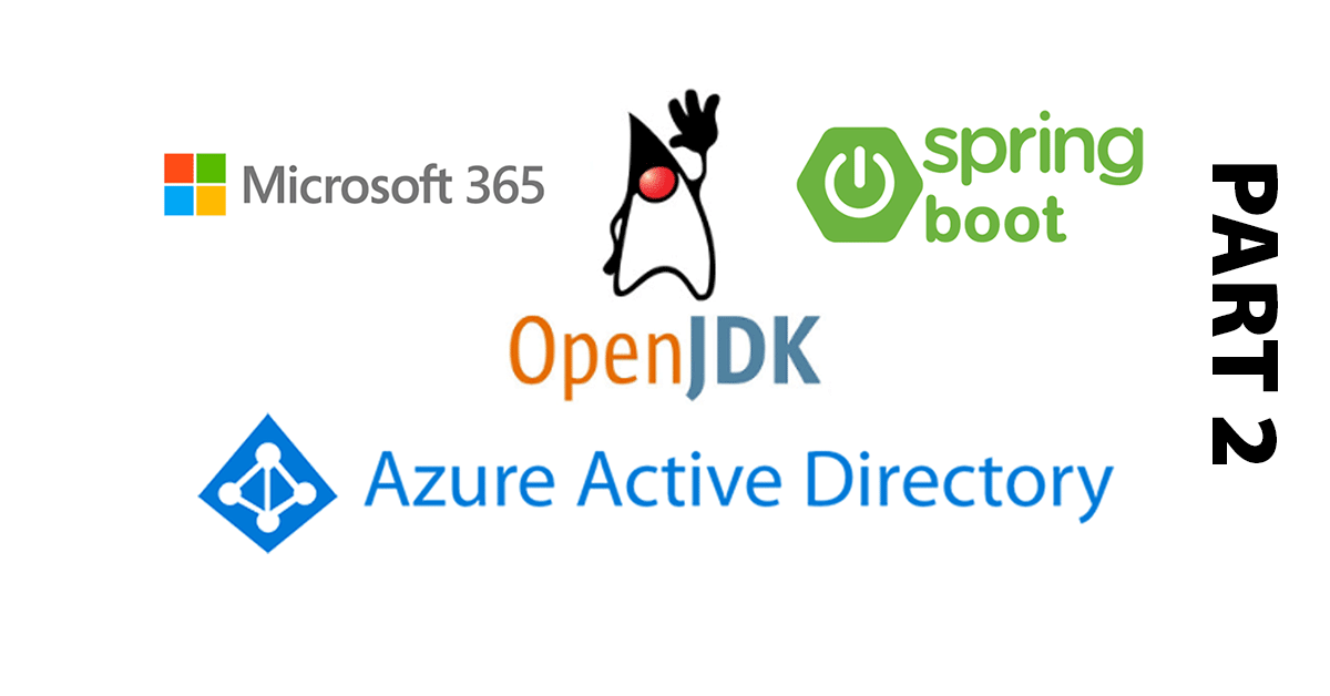 Sprint Boot Authentication with AzureAD Part 2